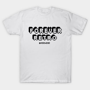 retro forever T-Shirt